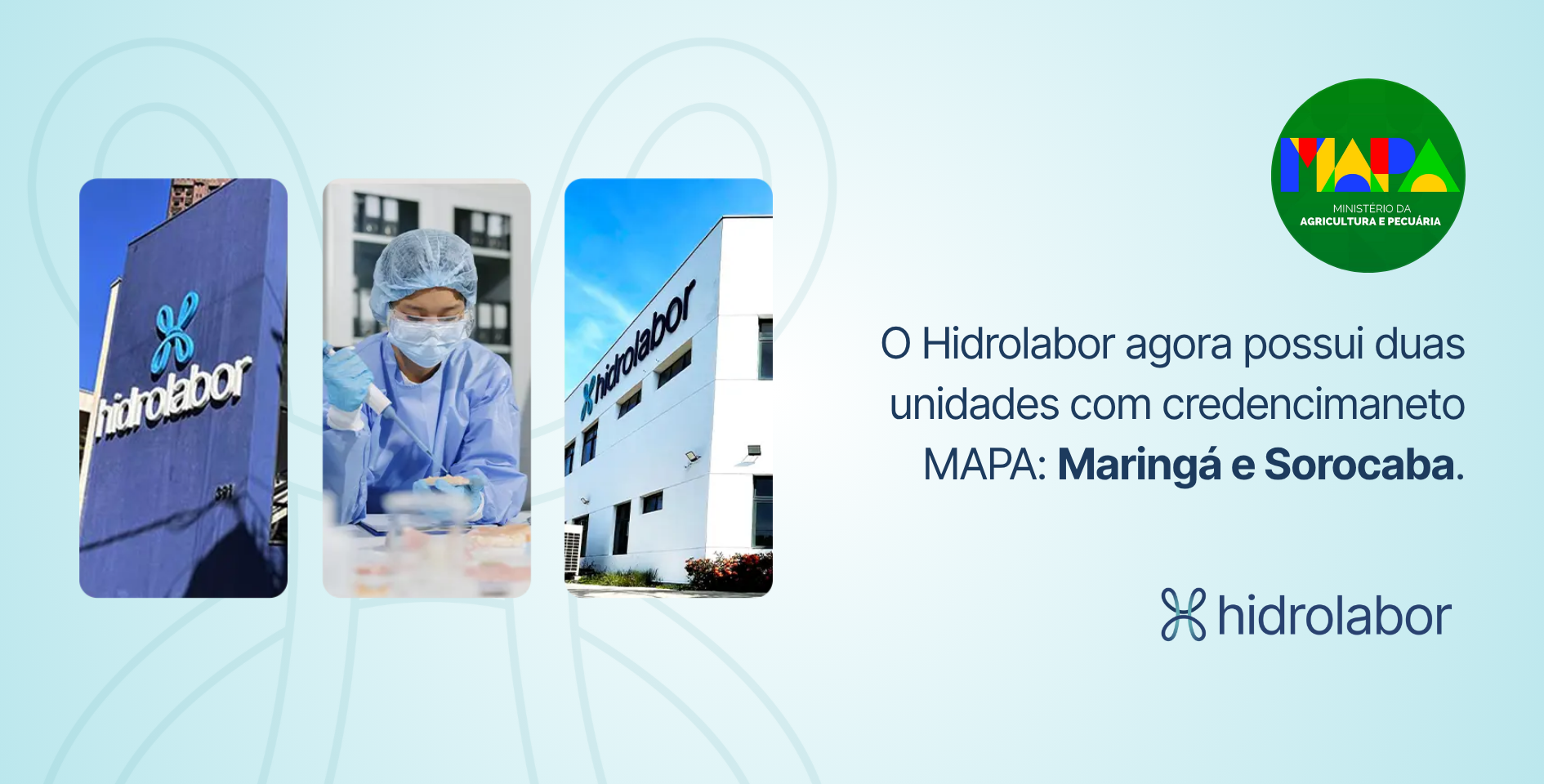 Hidrolabor Maringá renova Credenciamento MAPA e permanece entre seleto grupo de laboratórios habilitados no Brasil